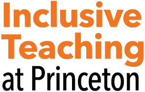 Inclusive Teaching at Princeton